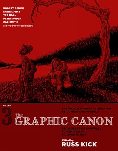 The Graphic Canon, Vol. 3: From Heart of Darkness to Hemingway to Infinite Jest [Paperback]