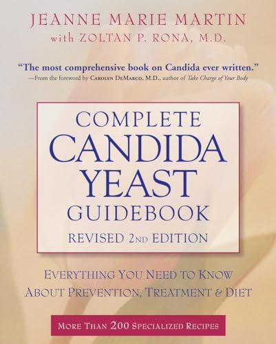 Complete Candida Yeast Guidebook, Revised 2nd Edition: Everything You Need to Kn [Paperback]