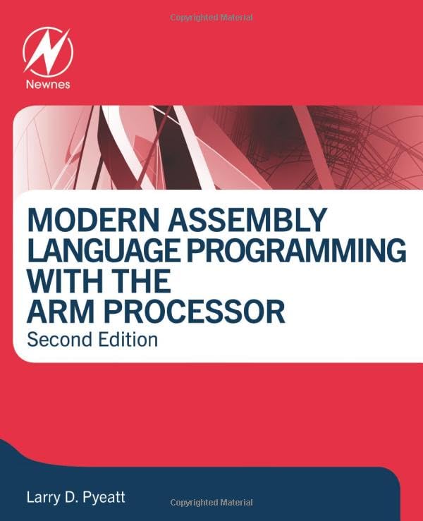 Modern Assembly Language Programming with the ARM Processor [Paperback]