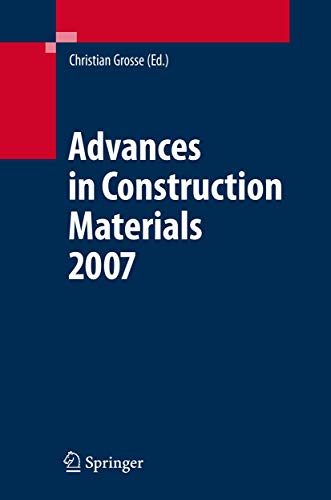 Advances in Construction Materials 2007 [Paperback]