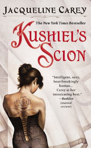 Kushiel's Scion [Paperback]