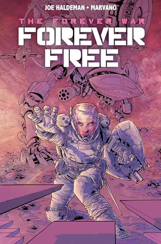 The Forever War Vol. 2: Forever Free [Paperback]