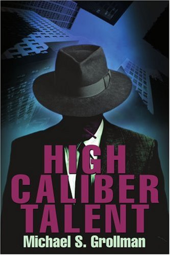 High Caliber Talent [Paperback]