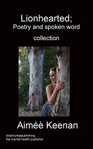 Lionhearted Poetry and Spoken Word Collection [Paperback]