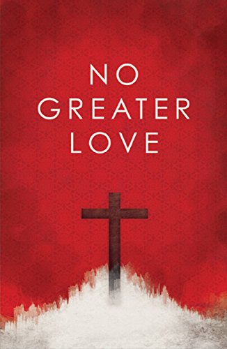 No Greater Love (Pack Of 25) [Unknown]