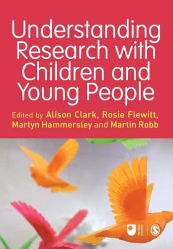 Understanding Research with Children and Young People [Paperback]