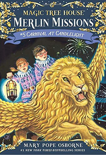 Magic Tree House #33: Carnival at Candlelight [Paperback]