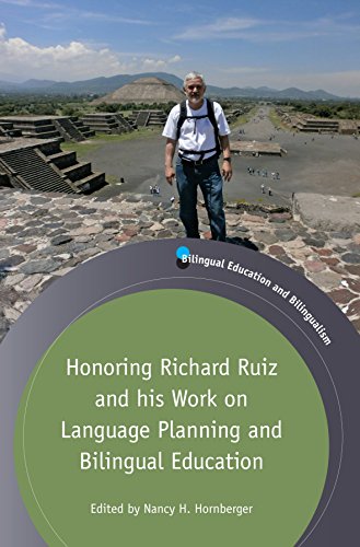 Honoring Richard Ruiz and his Work on Language Planning and Bilingual Education [Paperback]