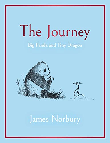 The Journey: Big Panda and Tiny Dragon [Hardcover]