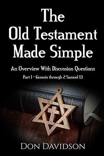 Old Testament Made Simple  An Overvie ith Discussion Questions (Part 1 - Gene [Paperback]