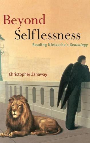 Beyond Selflessness Reading Nietzsche's Genealogy [Hardcover]