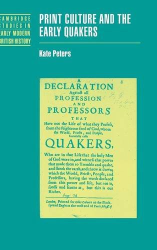 Print Culture and the Early Quakers [Hardcover]