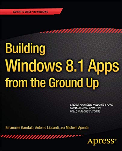 Building Windos 8.1 Apps from the Ground Up [Paperback]