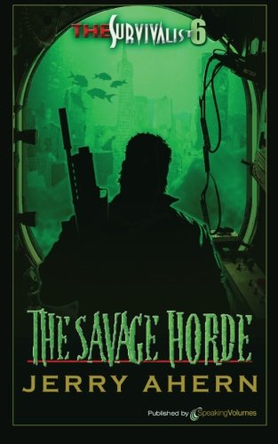 The Savage Horde The Survivalist (volume 6) [Paperback]