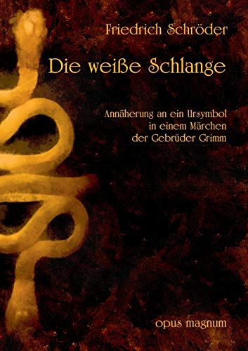 Die Weie Schlange (german Edition) [Paperback]