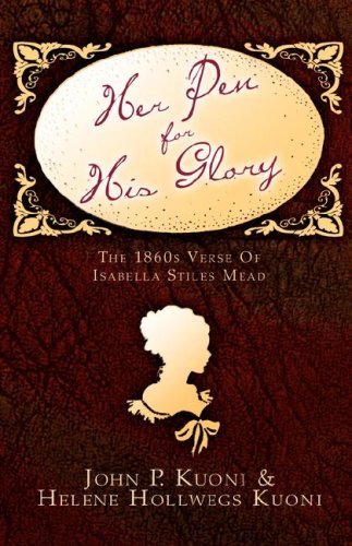 Her Pen for His Glory [Hardcover]