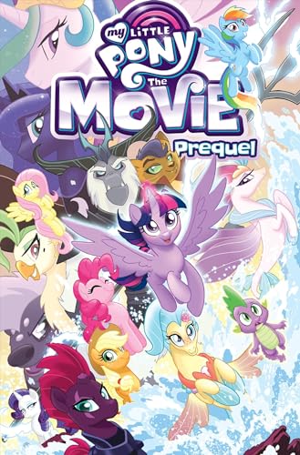 My Little Pony: The Movie Prequel [Paperback]