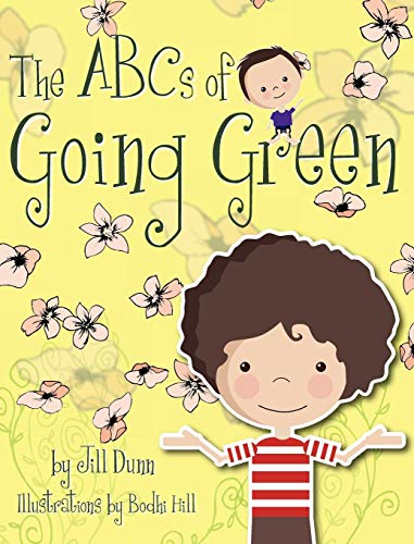 The Abc's Of Going Green [Hardcover]