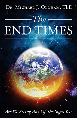 The End Times [Paperback]