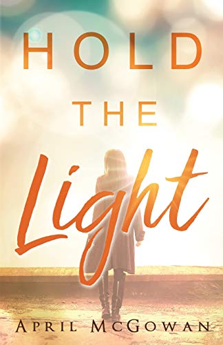 Hold The Light [Paperback]