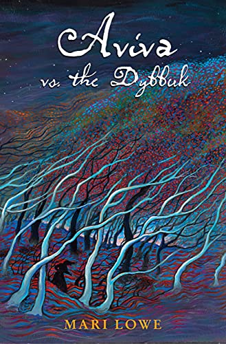 Aviva vs the Dybbuk [Hardcover]