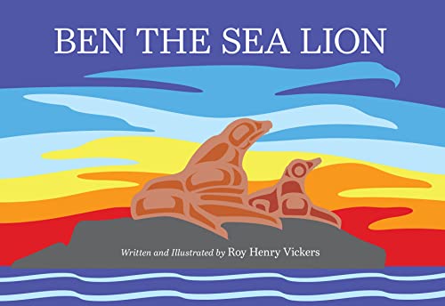 Ben the Sea Lion [Hardcover]