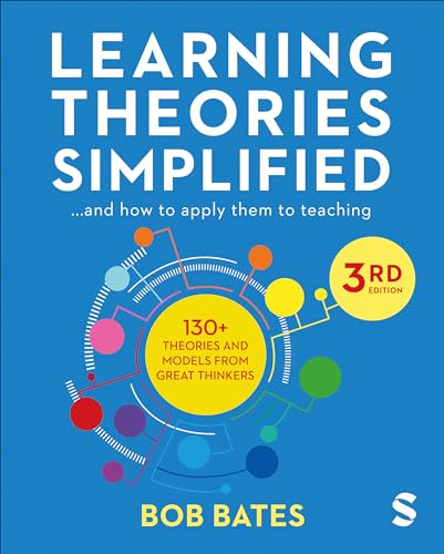 Learning Theories Simplified: ...and how to apply them to teaching [Paperback]