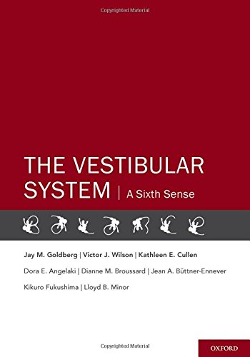 The Vestibular System A Sixth Sense [Hardcover]