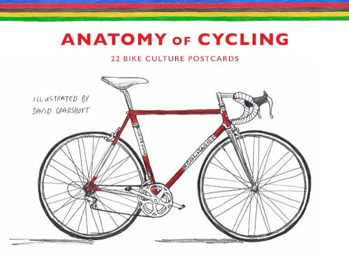 The Anatomy of Cycling: 22 Bike Culture Postcards [Postcard book or pac]