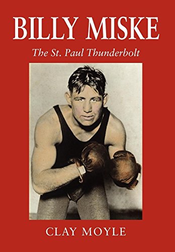 Billy Miske The St. Paul Thunderbolt [Hardcover]