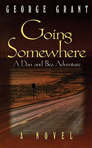 Going Somehere [Hardcover]