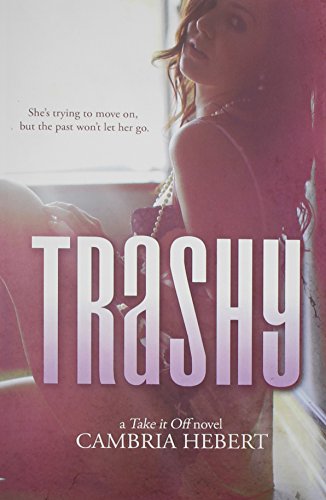 Trashy [Paperback]