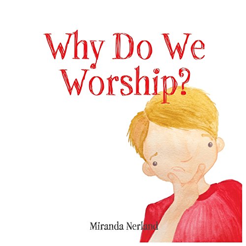 Why Do We Worship [Paperback]