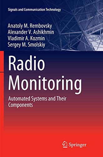 Radio Monitoring: Automated Systems and Their Components [Paperback]