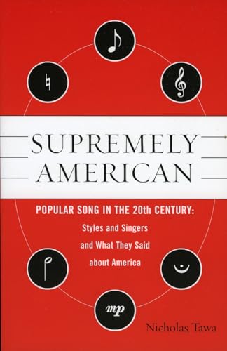 Supremely American: Popular Song in the 20th Century [Paperback]