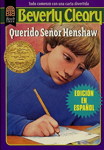 Dear Mr. Henshaw (spanish Edition): Querido Senor Henshaw [Paperback]