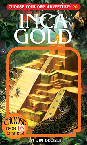 Inca Gold (choose Your Own Adventure #20) [Paperback]