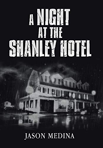 Night at the Shanley Hotel [Hardcover]