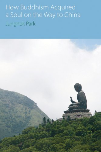 Ho Buddhism Acquired a Soul on the Way to China [Paperback]