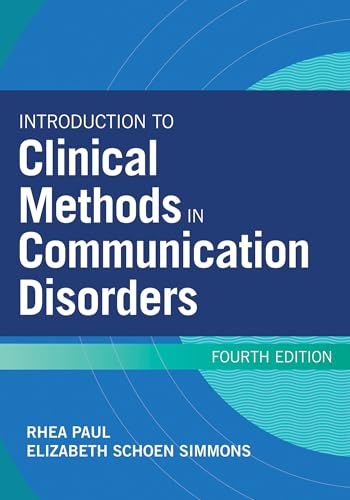 Introduction to Clinical Methods in Communication Disorders [Paperback]