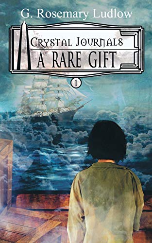 A Rare Gift (crystal Journals) (volume 1) [Paperback]