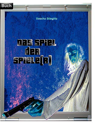 Das Spiel der Spiele(r) [Paperback]