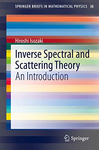 Inverse Spectral and Scattering Theory: An Introduction [Paperback]