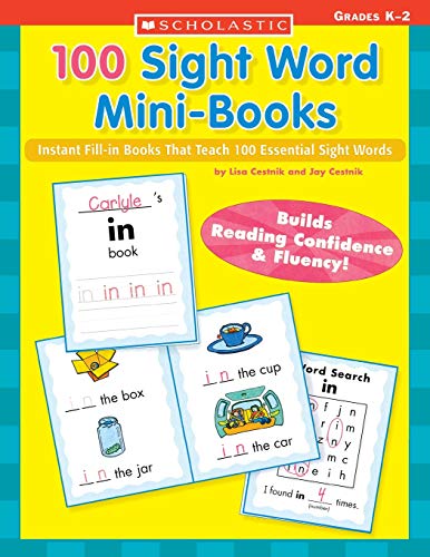 100 Sight Word Mini-Books: Instant Fill-in Mini-Books That Teach 100 Essential S [Paperback]