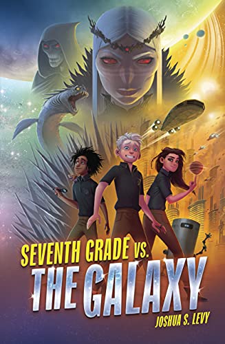 Seventh Grade Vs The Galaxy              [TRADE PAPER         ]