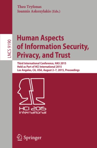 Human Aspects of Information Security, Privacy, and Trust: Third International C [Paperback]