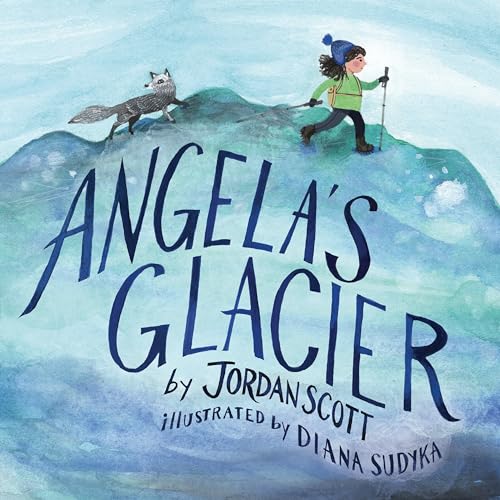 Angela's Glacier [Hardcover]