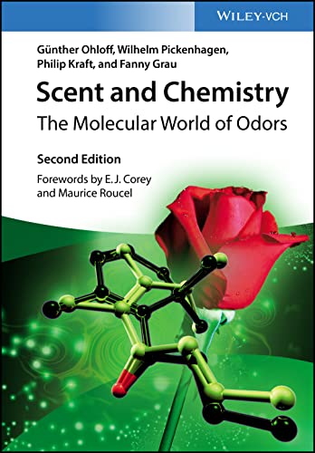 Scent and Chemistry: The Molecular World of Odors [Paperback]