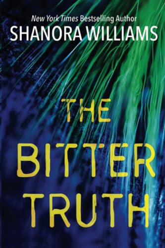 The Bitter Truth [Paperback]