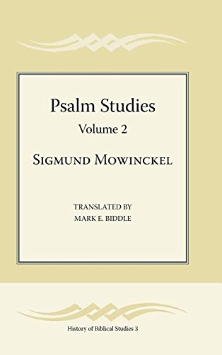 Psalms Studies, Volume 2 (history Of Biblical Studies) [Hardcover]